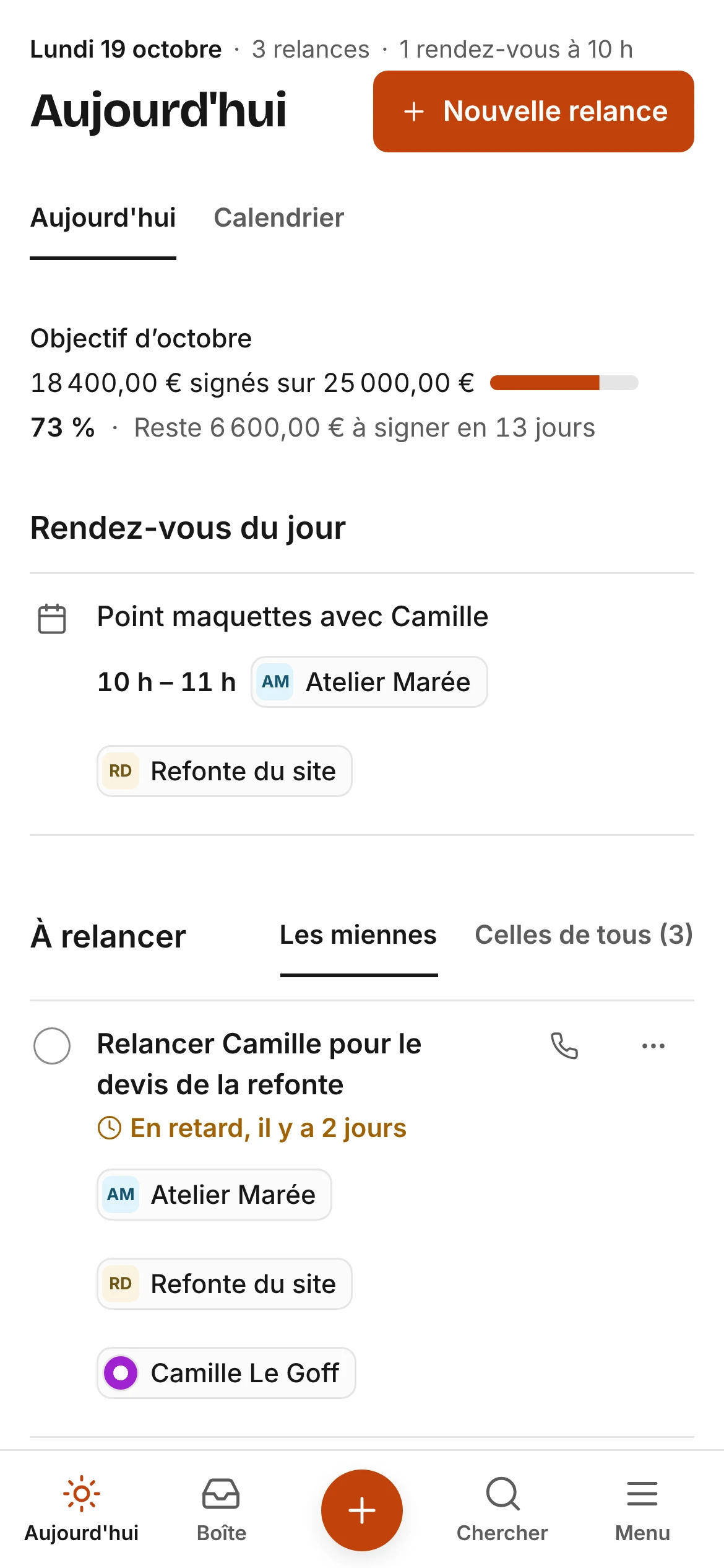 Aujourd’hui au téléphone : la relance de Camille Le Goff pour le devis, cochée d’un geste.